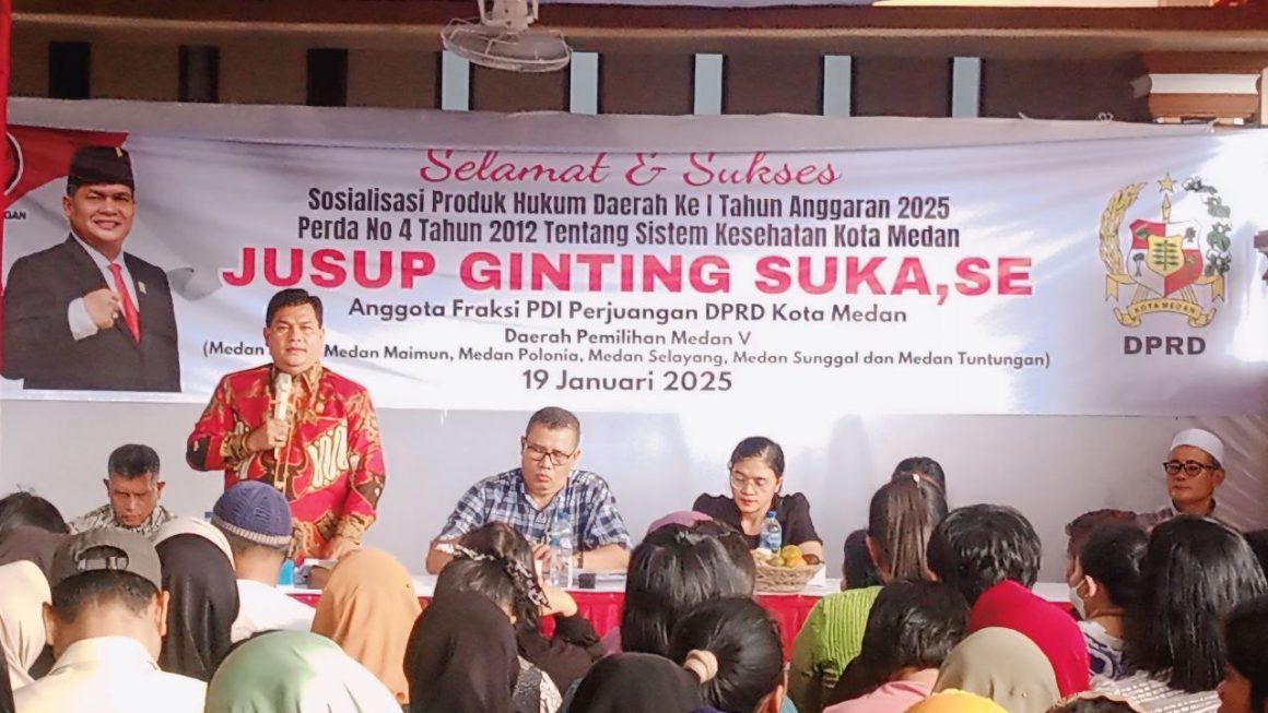 Jusuf Ginting Suka SE Gelar Sosper Sesi II Tentang Perda Sistem Kesehatan Kota Medan