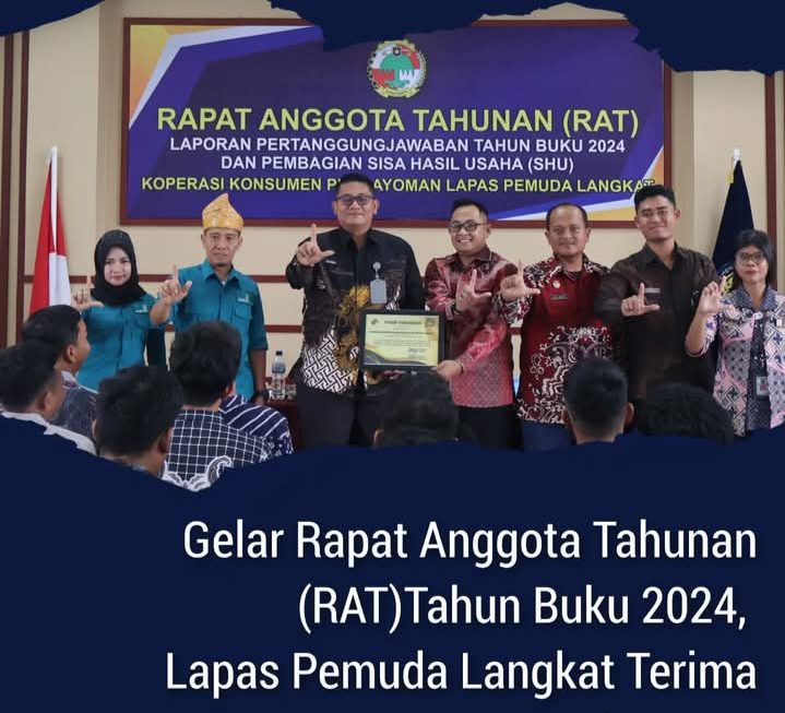 Gelar Rapat Anggota Tahunan (RAT) Tahun Anggaran 2024, Lapas Remaja Langkat Raih Penghargaan