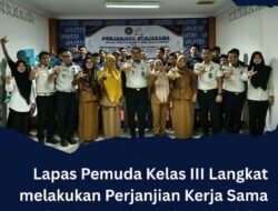Lapas pemuda kelas lll Langkat Melakukan Perjanjian Kerja sama dengan pusat Kegiatan Belajar Masyarakat Az-Zhoohir