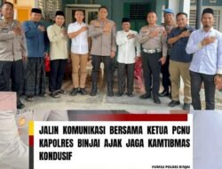 JALIN KOMUNIKASI BERSAMA KETUA PCNU KAPOLRES BINJAI AJAK JAGA KAMTIBMAS KONDUSIF