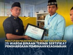 25 Warga Binaan Rutan Tanjung Pura Terima Sertifikat usai Ikuti Pesantren Kilat