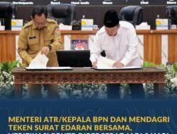Menteri ATR/Kepala BPN dan Mendagri Teken Surat Edaran Bersama, Verifikasi BPHTB Dipercepat Jadi 3 Hari