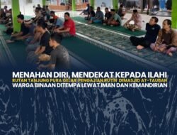 Menahan Diri, Mendekat kepada Ilahi Rutan Tanjung Pura Gelar Pengajian Rutin Dimasji At-Taubah Warga Binaan Ditempa Lewat Iman dan Kemandirian